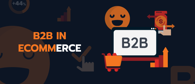 B2B e-commerce trends