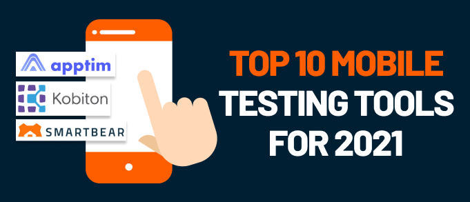 mobile testing tools