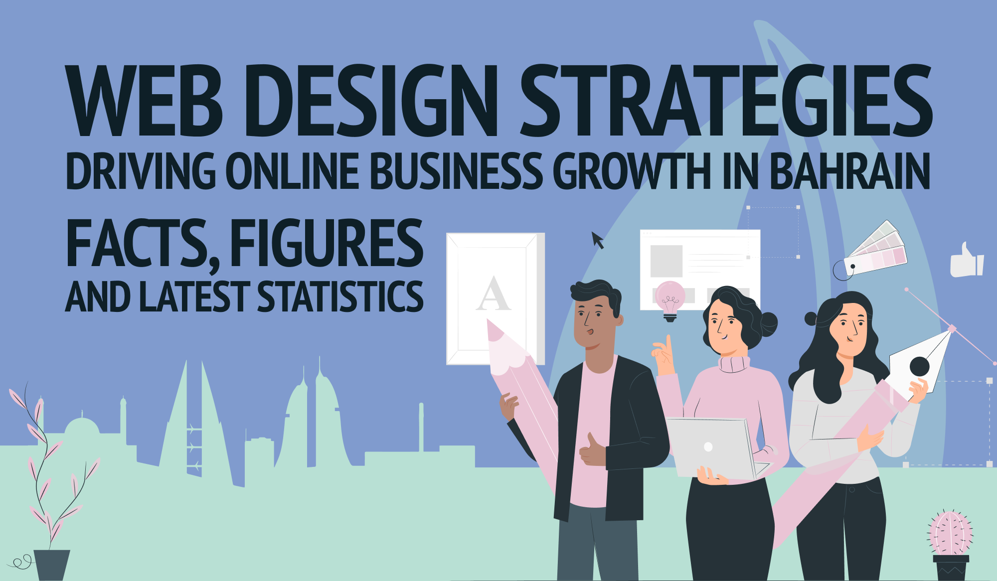 Website Designing Bahrain: Strategies for Driving Online Business Growth